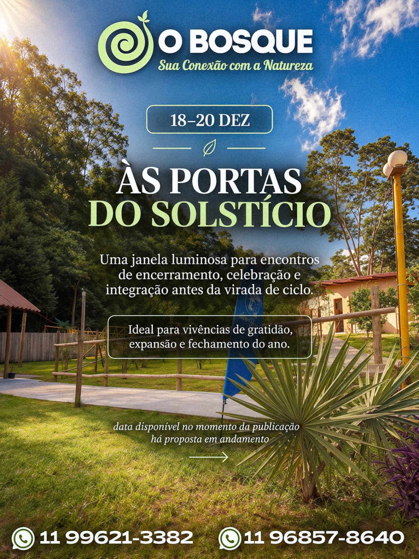 18 a 20 de dezembro — Às portas do solstício